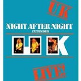 UK - 1979: Night After Night [2019: Extended]