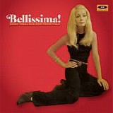 Various artists - Bellissima! More 1960s She-Pop From Italy