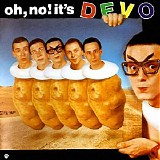 DEVO - Oh, No! It's DEVO!