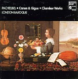 London Baroque - Canon & Gigue, Chamber Works
