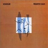 Icehouse - Primitive Man (Remastered)