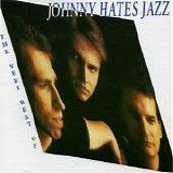 Johnny Hates Jazz - The Very Best Of