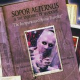 Sopor Aeternus & The Ensemble Of Shadows - The Inexperienced Spiral Traveller