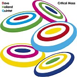 Dave Holland Quintet - Critical Mass