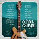 Various Artists - Echo In The Canyon (Music From And Inspired By The Documentary Film)