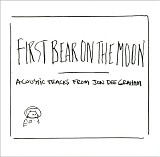 Jon Dee Graham - First Bear On The Moon