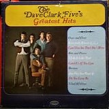 The Dave Clark Five - The Dave Clark Five's Greatest Hits (Mono)