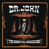 Dr. John - The Essential Recordings