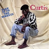 Curtis Mayfield - Take It To The Steets