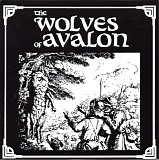 The Wolves Of Avalon - Die Hard