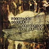 Front Line Assembly - Everything Must Perish
