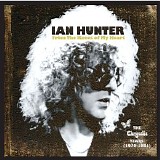 Ian Hunter - From the Knees of My Heart: The Chrysalis Years (1979-1981)