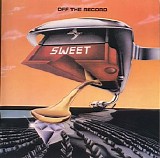Sweet - Off The Record (EU edition)