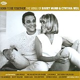 Various artists - Born to Be Together: The Songs of Barry Mann & Cynthia Weil