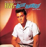 Elvis Presley - Blue Hawaii (FTD)