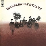 Blood, Sweat & Tears - Blood, Sweat & Tears (Expanded Edition)