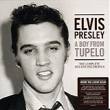 Elvis Presley - A Boy from Tupelo: The Complete 1953-1955 Recordings