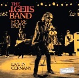 The J. Geils Band - House Party: Live In Germany