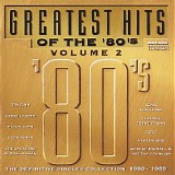 Various artists - Greatest Hits Of The '80's volume 2
