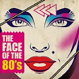 Various artists - The Face of the 80's
