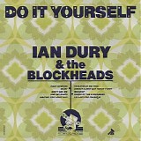 Ian Dury & The Blockheads - Do It Yourself (40th Anniversary Edition)