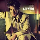 Rod Stewart - Human (Expanded Edition)
