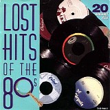 Various artists - Lost Hits Of The '80s