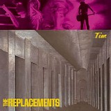 The Replacements - Tim (Expanded Edition)