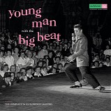 Elvis Presley - Young Man with the Big Beat: The Complete '56 Elvis Presley Masters