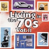 Various artists - Living In The 70s vol. II