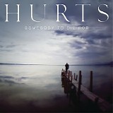 Hurts - Somebody to Die For (EP)