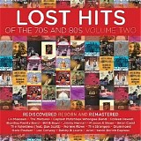 Various artists - Lost Hits Of The 70's And 80's Volume Two