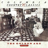 Various artists - Columbia Country Classics, Vol. 1: The Golden Age