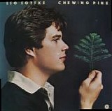 Kottke, Leo - Chewing Pine  (Reissue)