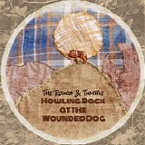 The Rough & Tumble - Howling Back at the Wounded Dog
