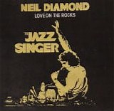 Neil Diamond - Love On The Rocks