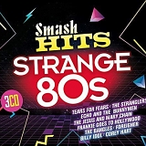 Various artists - Smash Hits Strange 80s