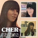 Cher - All I Really Want to Do ('65) / The Sonny Side of Cher ('66)
