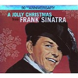 Sinatra, Frank (Frank Sinatra) - A Jolly Christmas From Frank Sinatra
