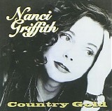 Griffith, Nanci (Nanci Griffith) - Country Gold