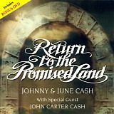Johnny Cash - Return to the Promised Land [with June & John Carter Cash]