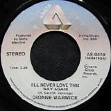 Dionne Warwick - I'll Never Love This Way Again
