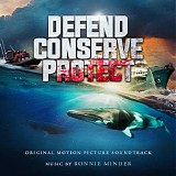 Ronnie Minder - Defend, Conserve, Protect