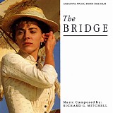 Richard G. Mitchell - The Bridge
