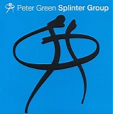 Peter Green Splinter Group - Peter Green Splinter Group