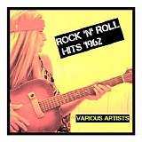 Various artists - Rock 'N' Roll Hits 1962