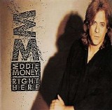 Eddie Money - Right Here