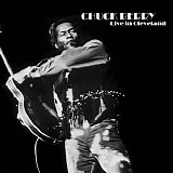 Chuck Berry - Live in Cleveland