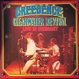 Creedence Clearwater Revival - Live In Germany