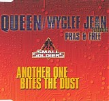 Queen / Wyclef Jean featuring Pras Michel & Marie-Antonette a.k.a. Free - Another One Bites The Dust